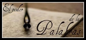 Le pouvoir des mots