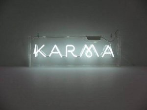 Karma : vous comprendrez le mal que vous avez fait quand on vous le fera