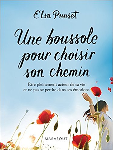 Elsa Punset Une boussole pour choisir son chemin, livre sur l'Intelligence Emotionnelle