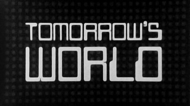 tomorrow's world